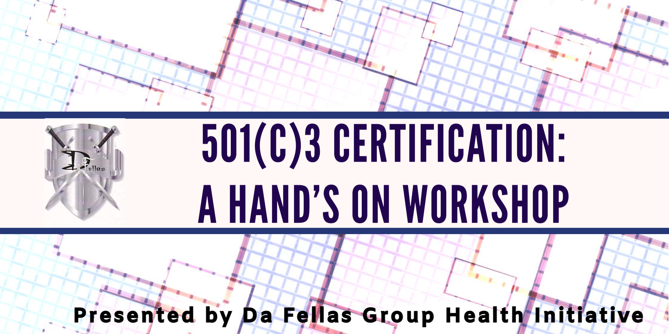 501(c)(3) Certification: A Hand's On Workshop