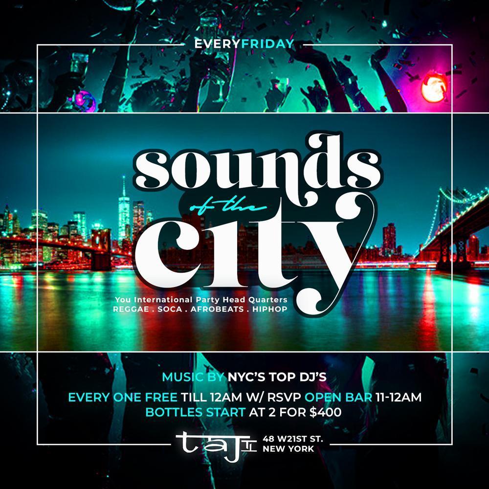 Sounds Of The City | Open Bar + Free Entry at TAJ - #LiveByNight