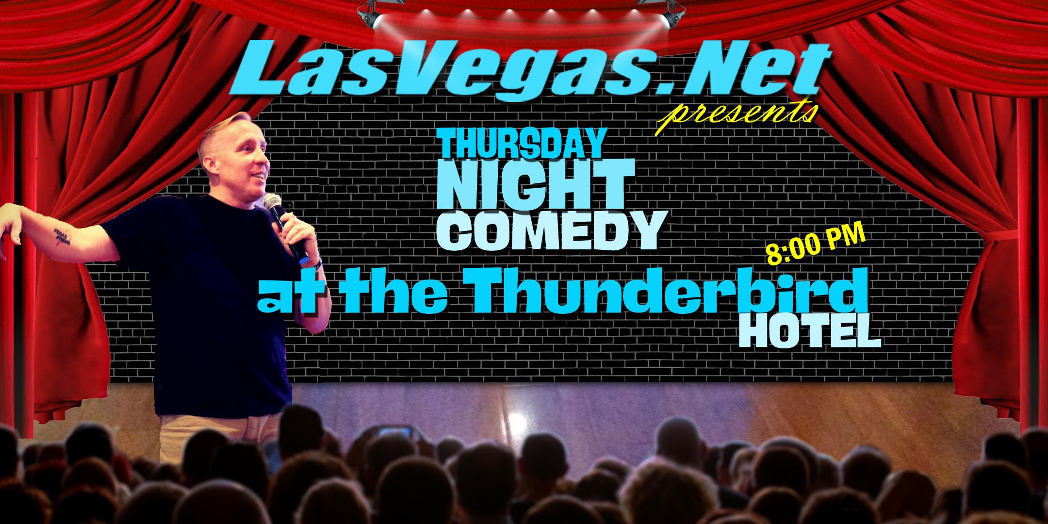 LasVegas.Net Presents: The Bird is the Word! Live Comedy @ The Thunderbird