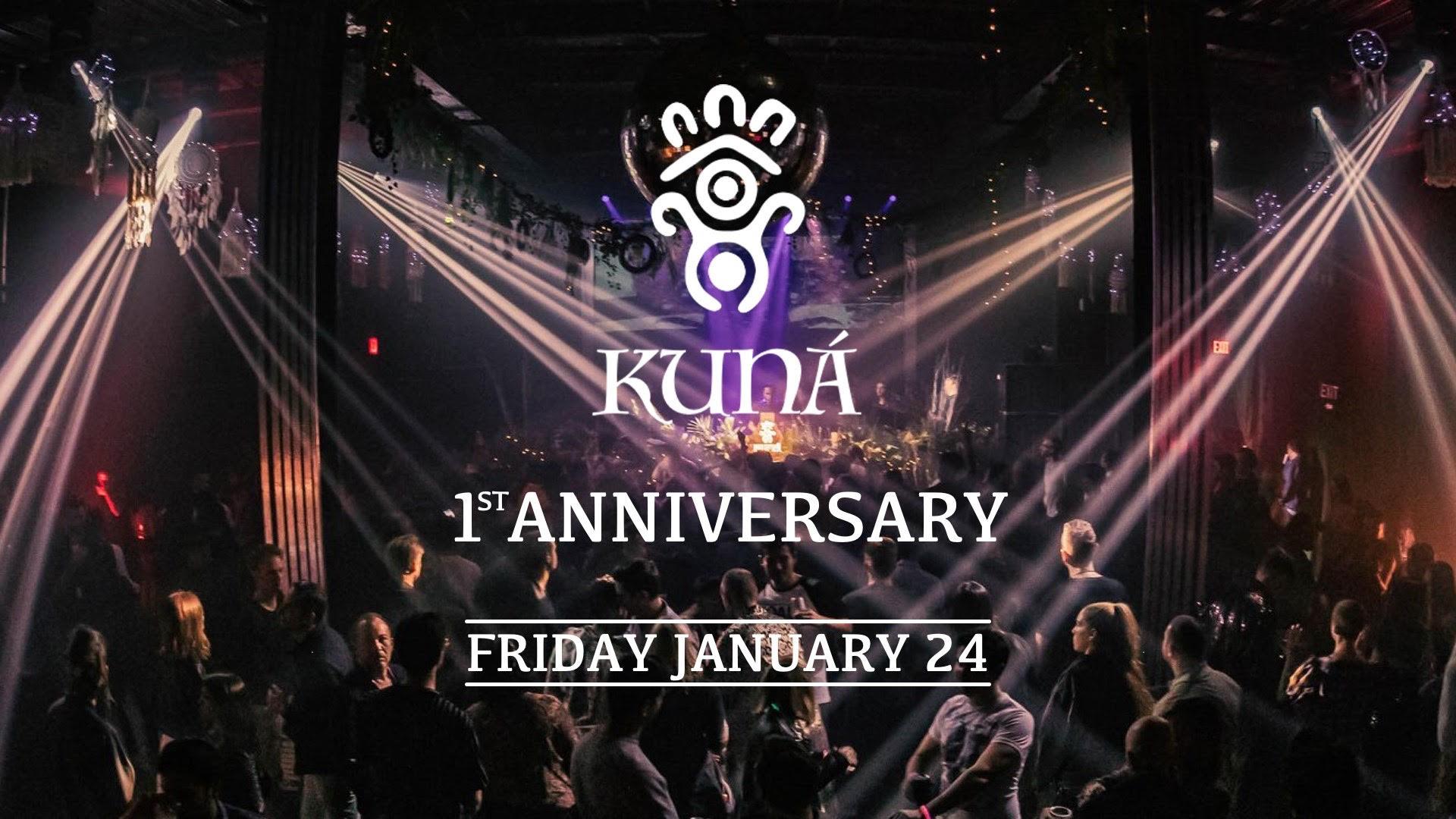 KUNÁ 1st Anniversary