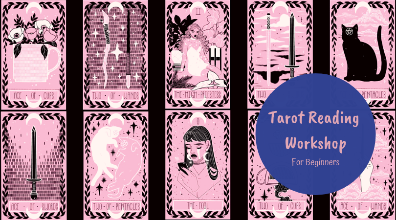Beginners Tarot Reading Workshop - SOR