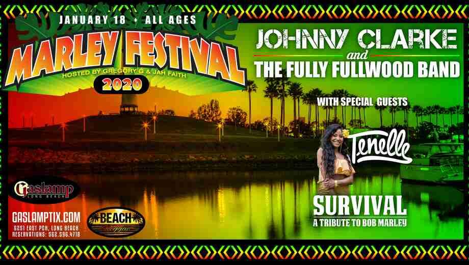 Marley Festival 2020 w/ Johnny Clarke, Tenelle & The Fully Fullwood Band