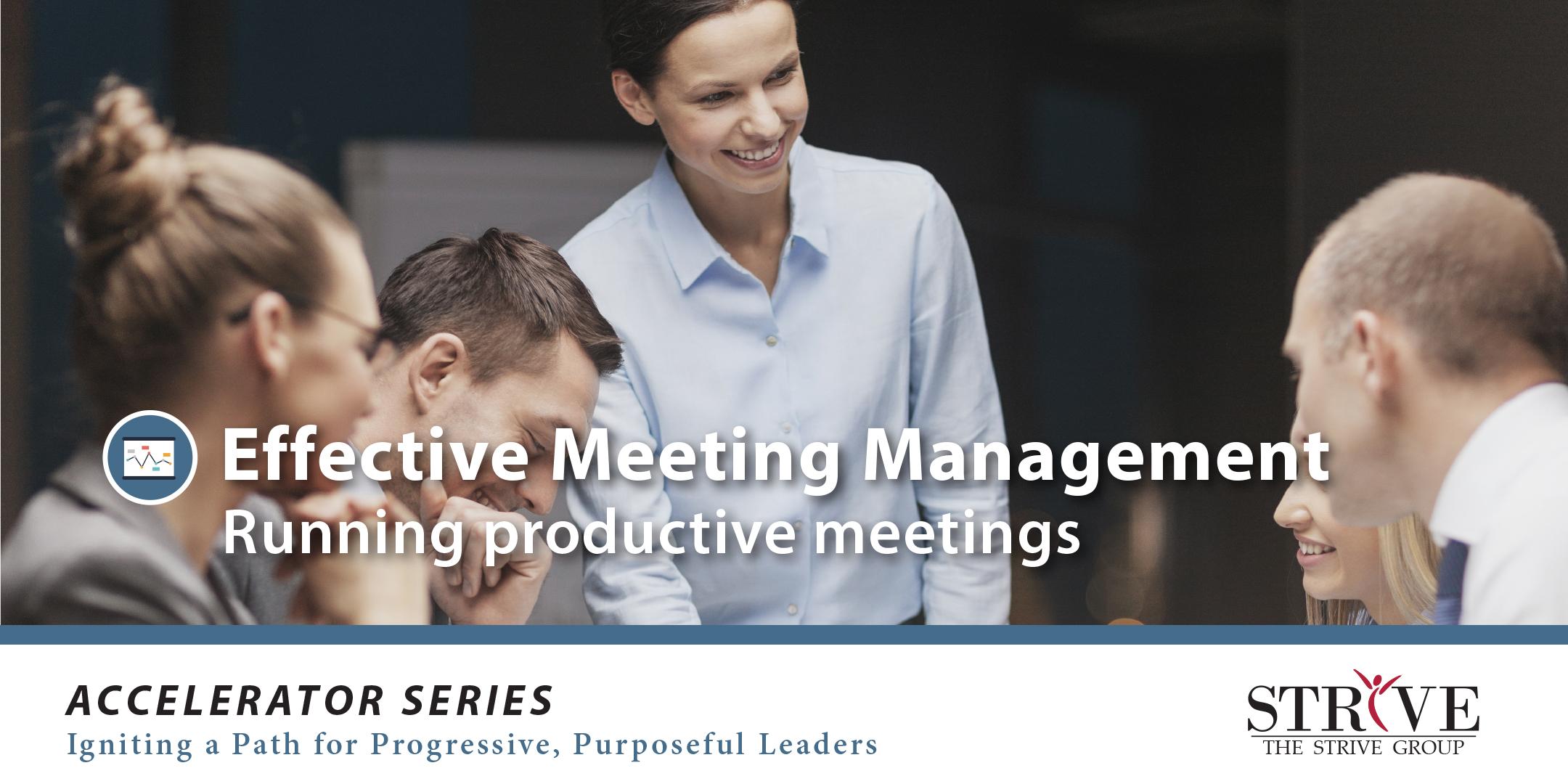 Effective Meeting Management