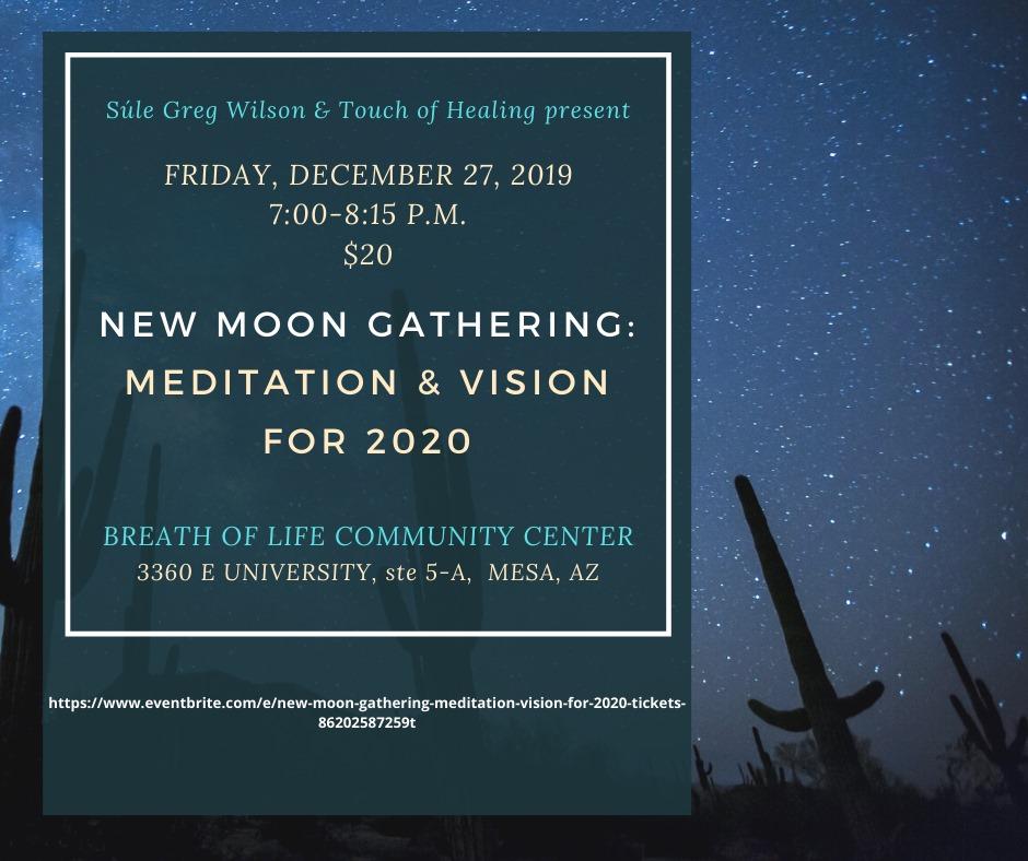 New Moon Gathering: Meditation & Vision
