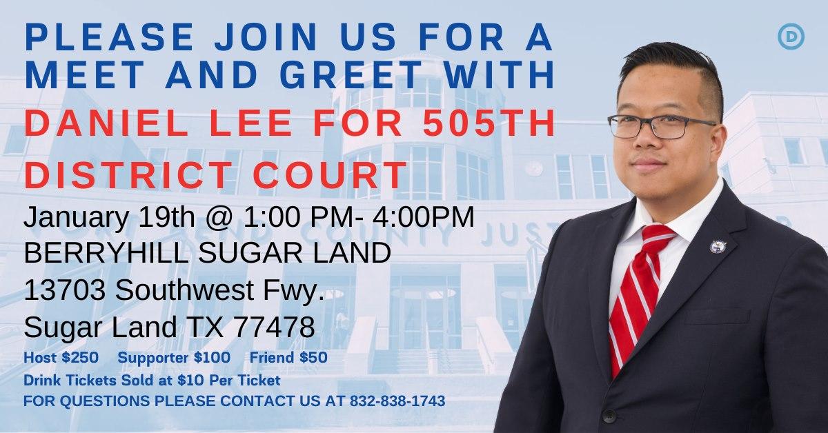 Daniel Lee's Campaign Meet & Greet at Berryhill Sugar Land