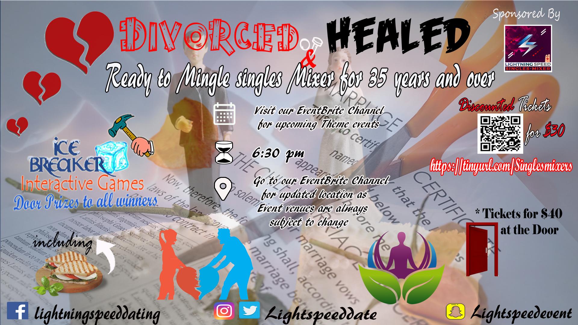 Divorced, Healed and Ready 2 Mingle Singles Mixer for ALL 35 & Over group