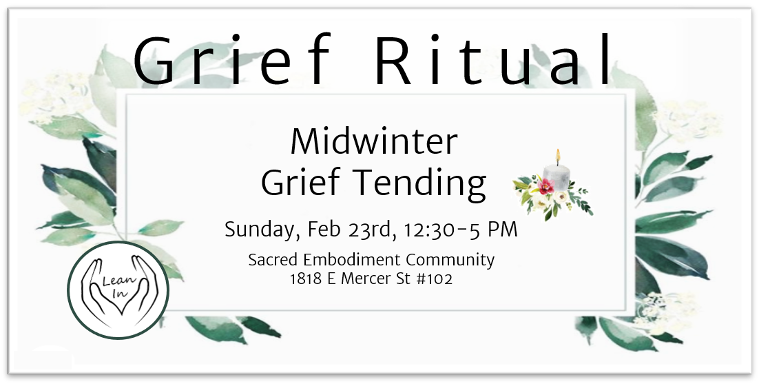 Midwinter Grief Tending Ritual