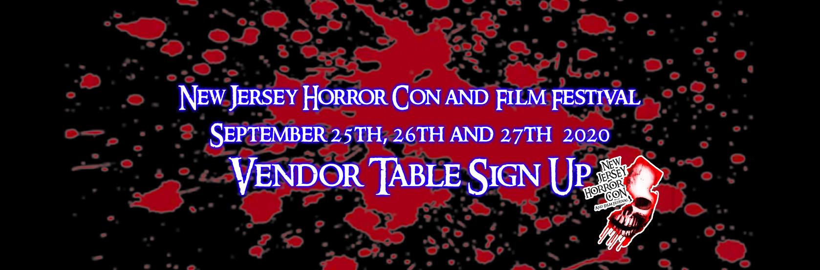Vendor Registration NJ Horror Con & Film Festival - September 2020
