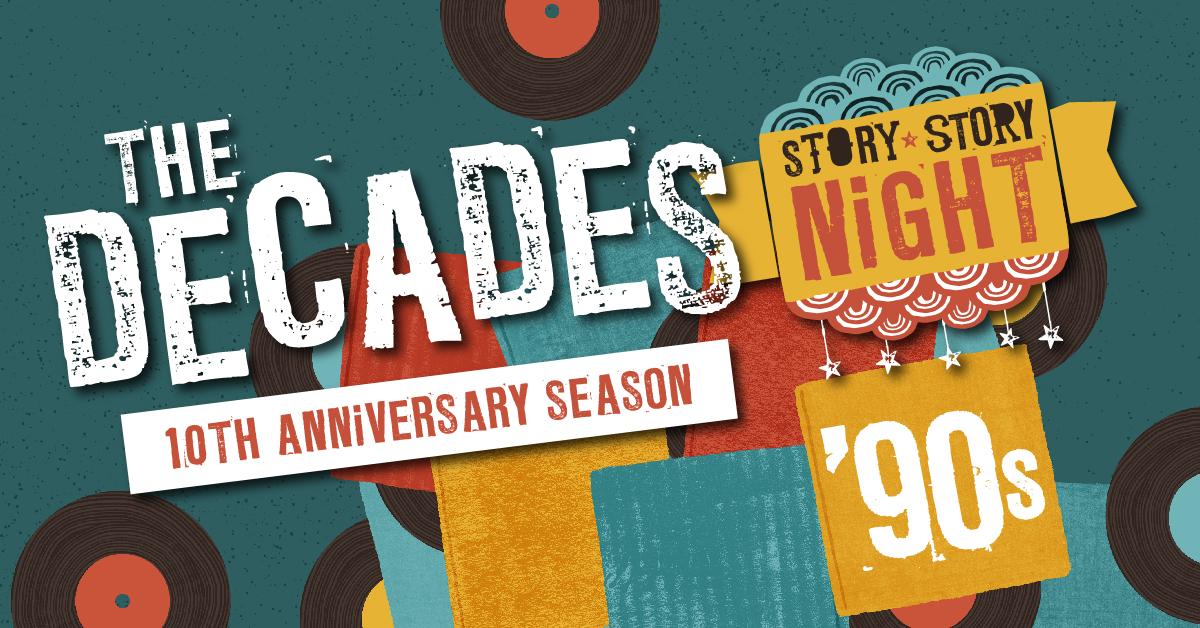 Story Story Night: The '90s
