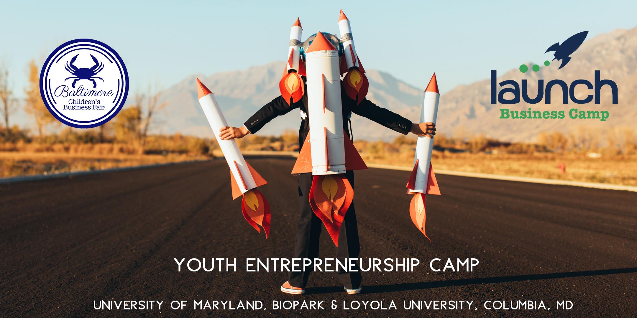 Launch Business Camp, Loyola University, Columbia, MD