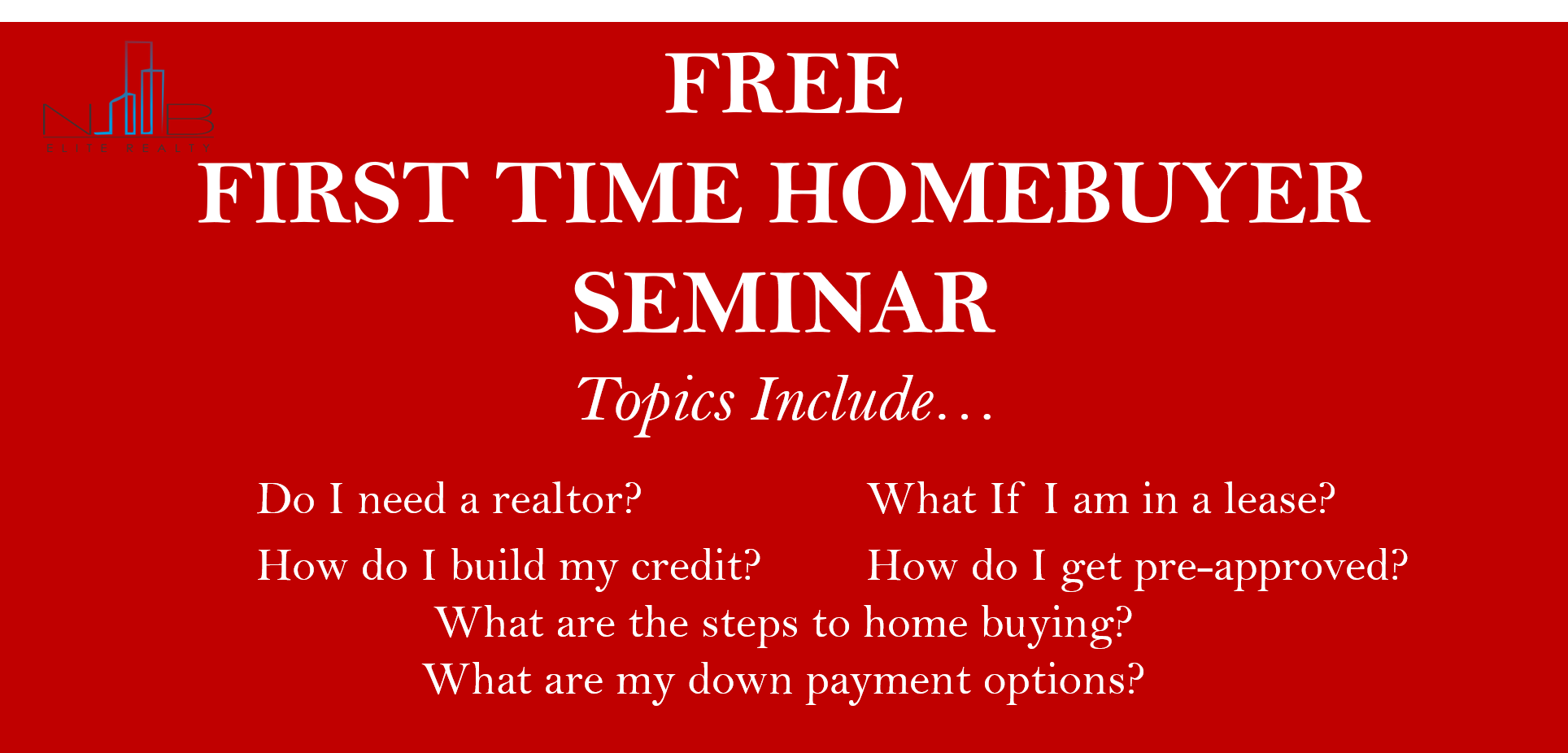 FREE FIRST-TIME HOME BUYER SEMINAR-Houston,TX