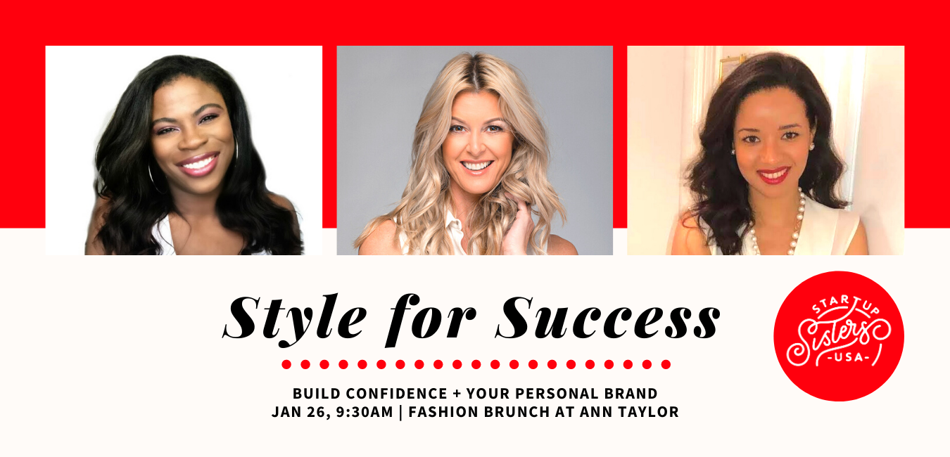Style for Success: Fashion Brunch to Build Confidence + Personal Branding ⚡