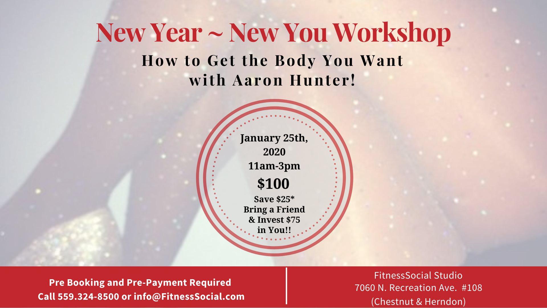 New Year ~ New You Workshop!