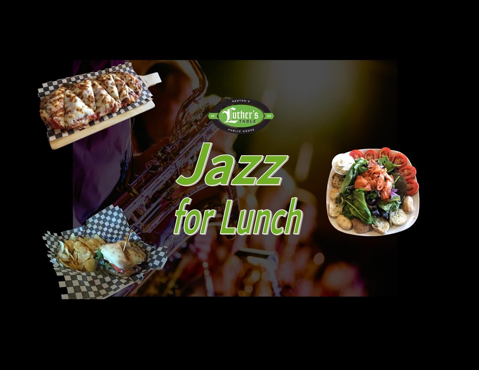 Live Jazz Music for Lunch!