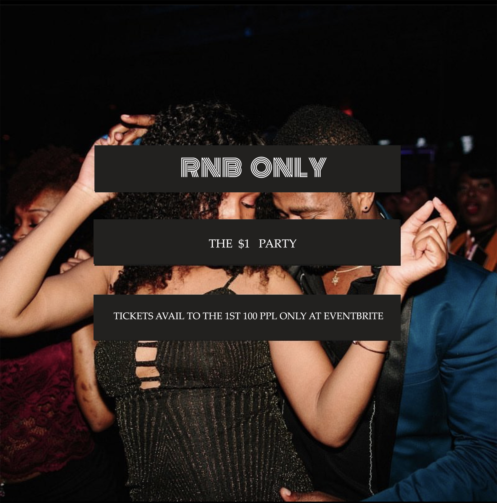 RNB ONLY THE $1 PARTY