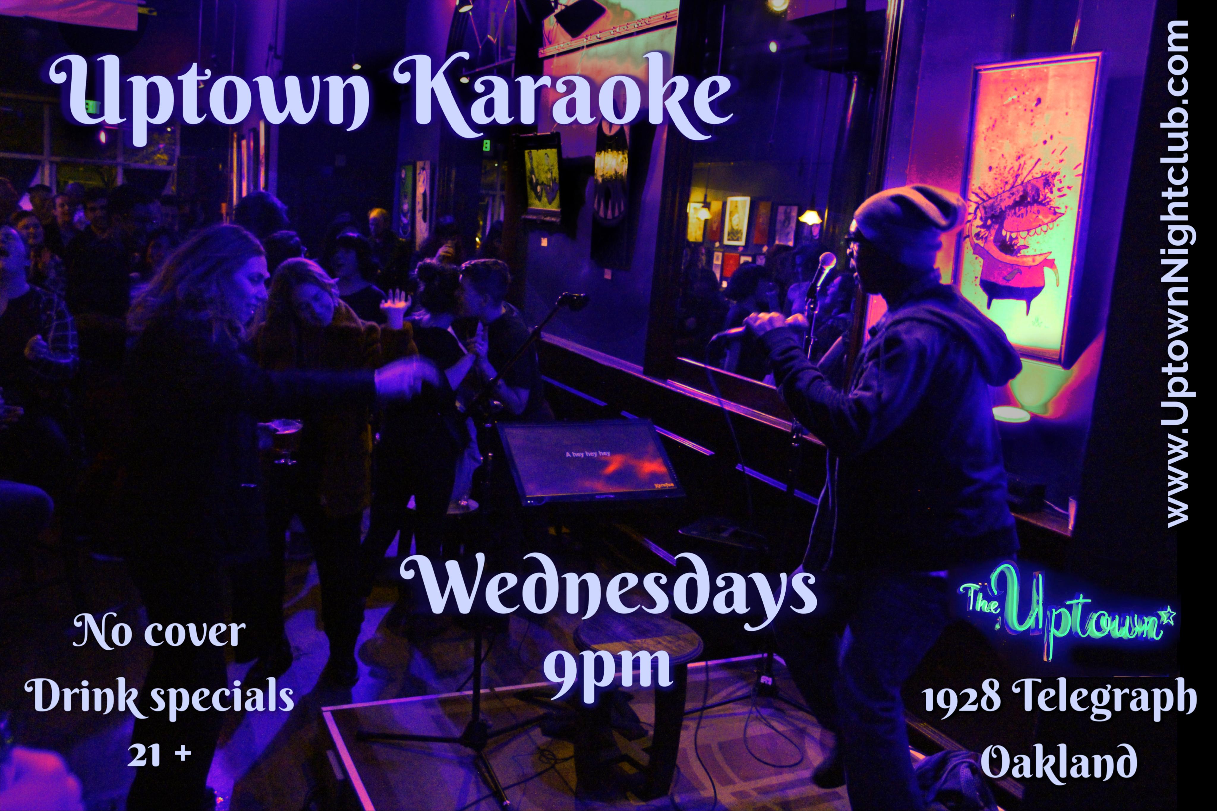 Karaoke Night at The Uptown!