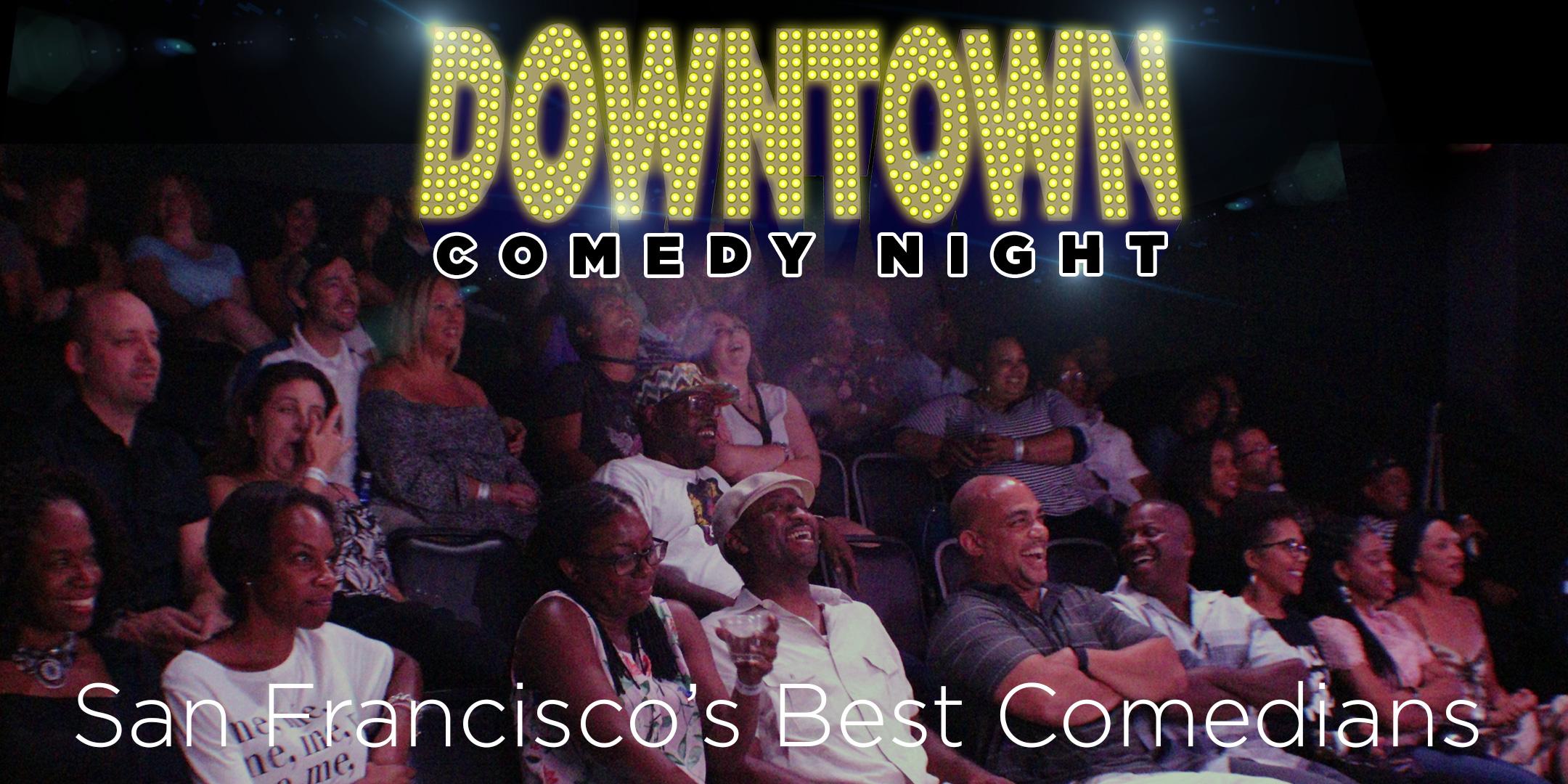 Downtown Comedy Night: A Stand-Up Comedy Show