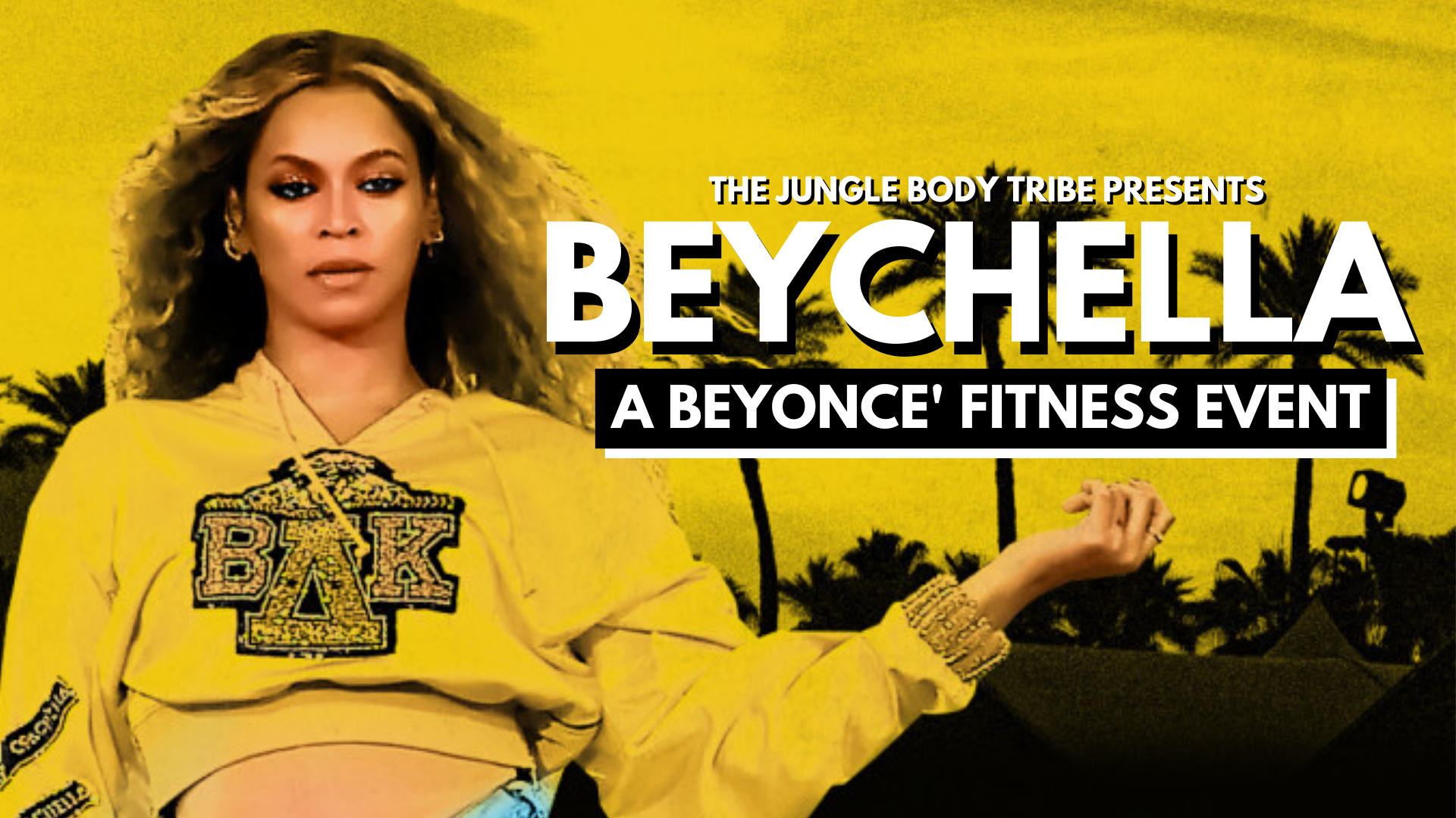 BEYCHELLA - Beyonce Fitness Event