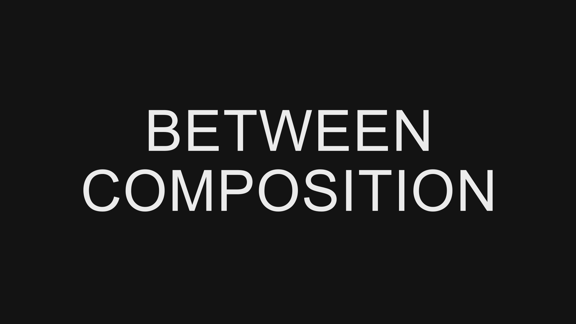 Between Composition