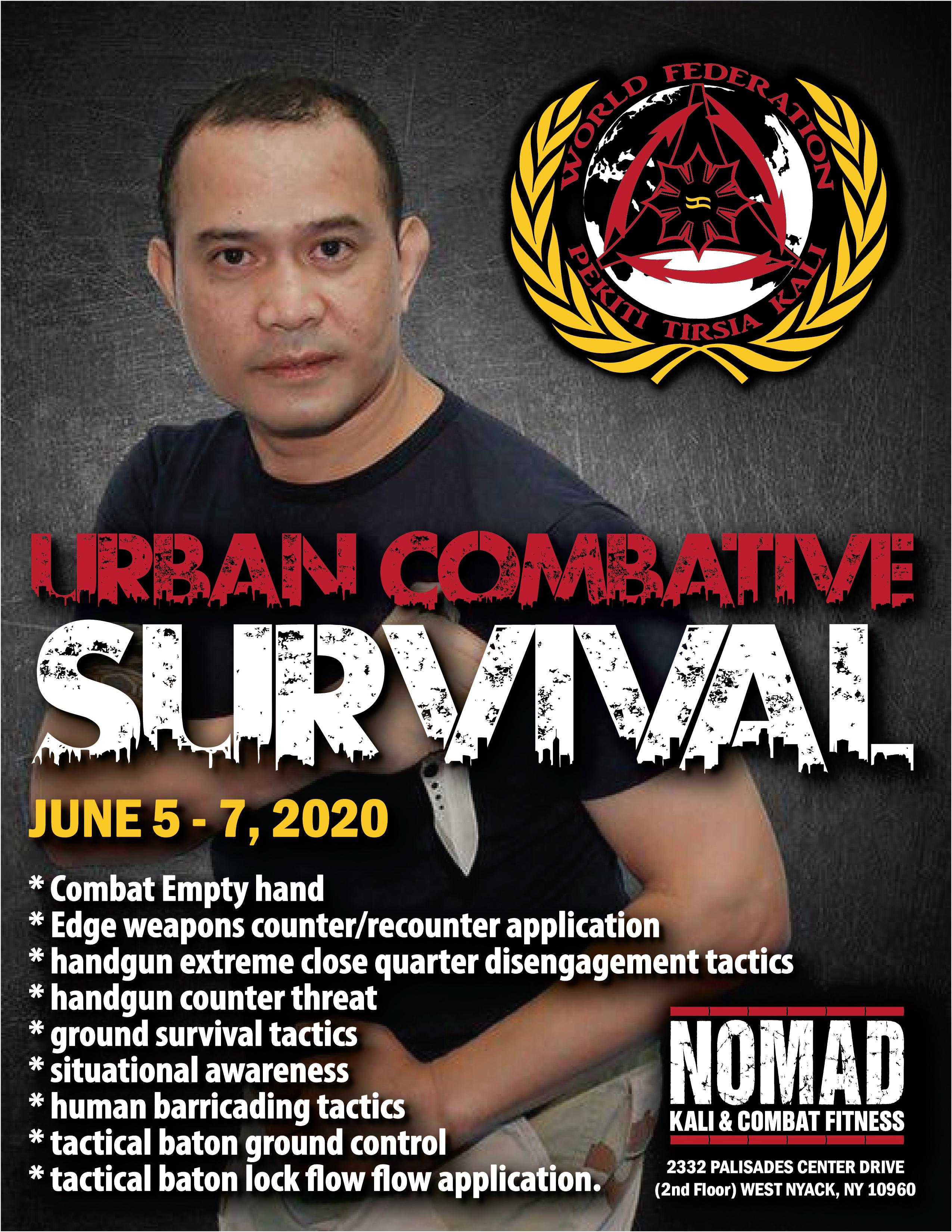 Urban Survival Combatives with Tuhon Mel. Day 1