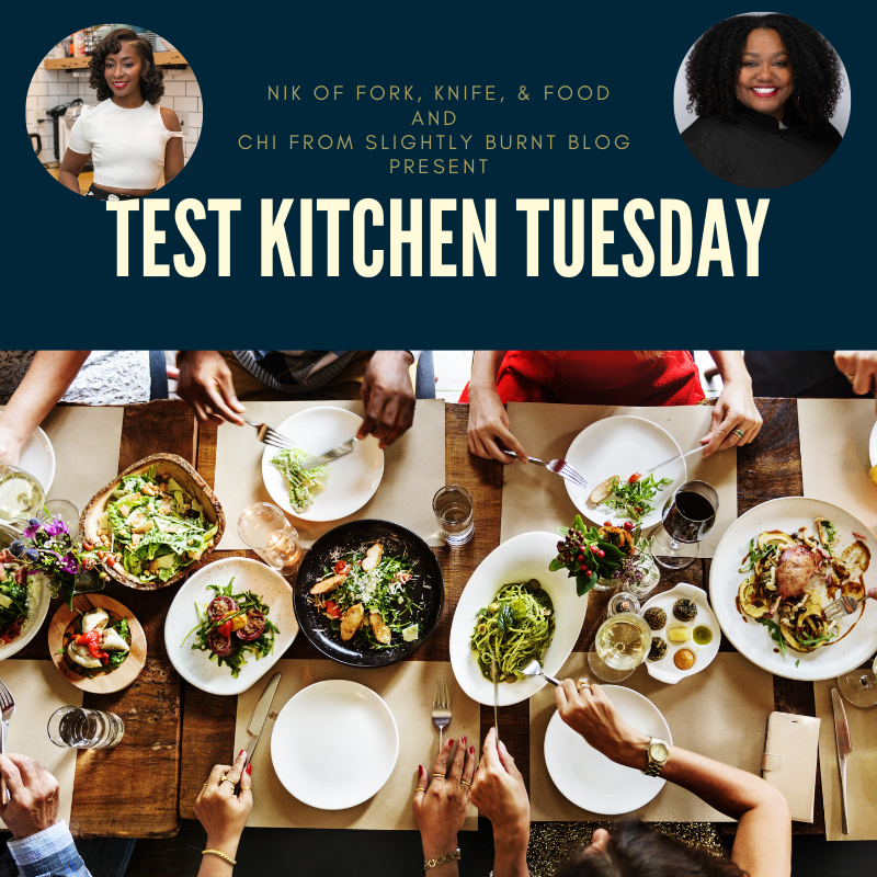 Test Kitchen Tuesday