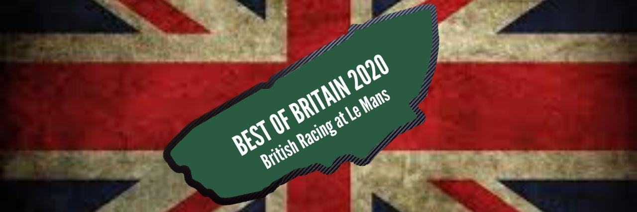 Best of Britain 2020 – British Racing at Le Mans