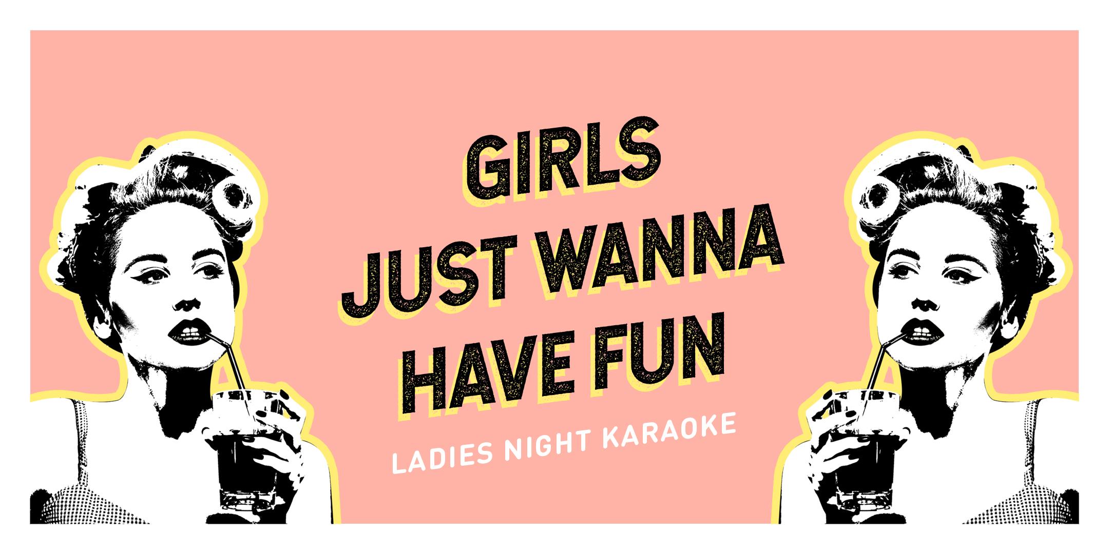 Ladies Night Karaoke - Open Bar for the Ladies!