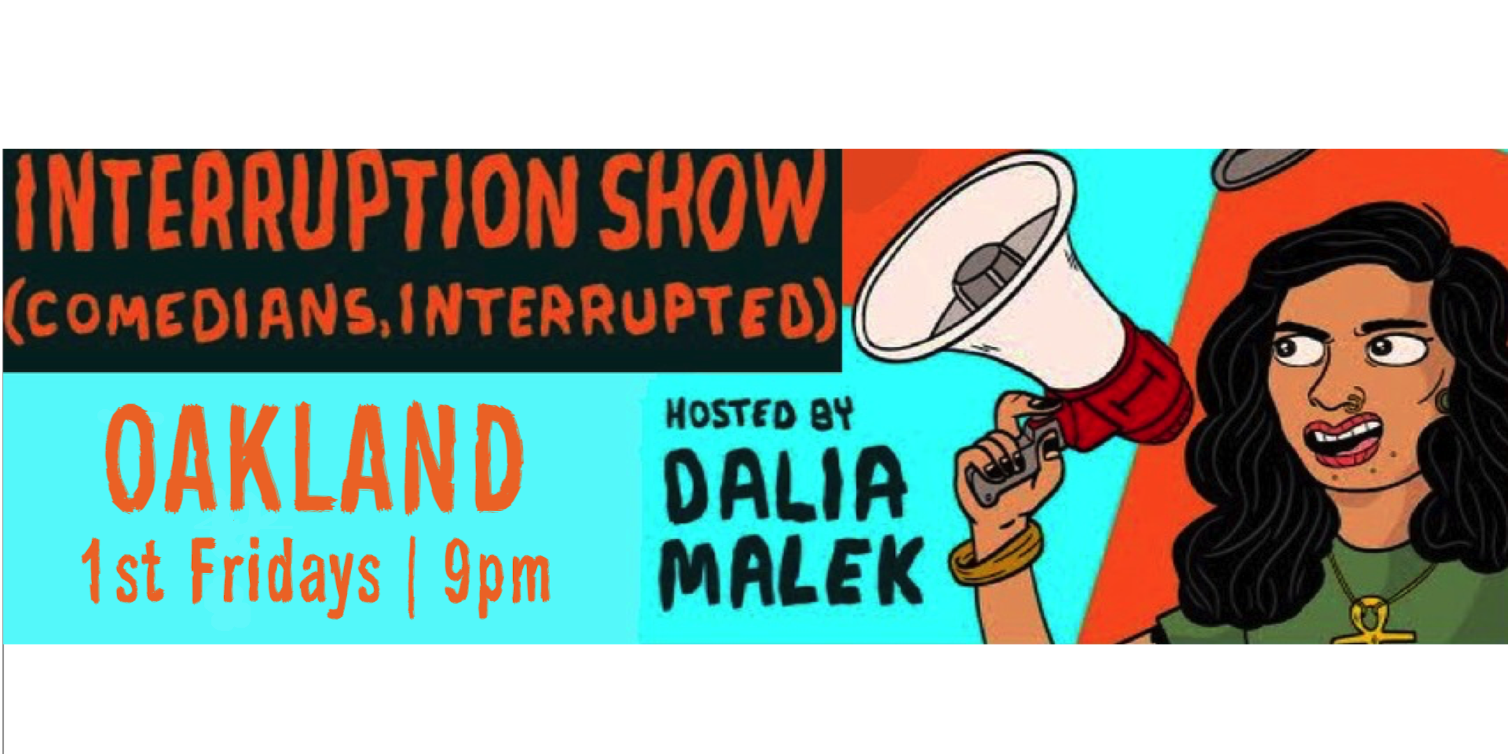 Interruption Show (comedians, interrupted)