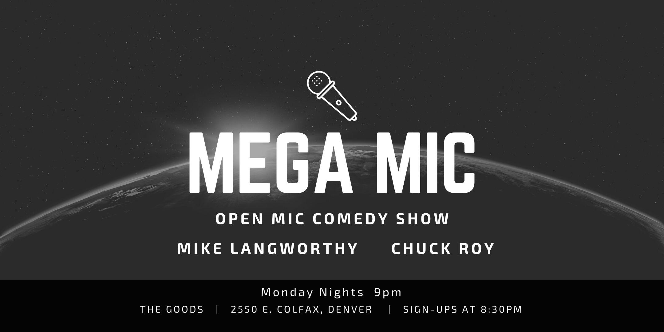 Mega Mic (Open Mic Comedy Show)