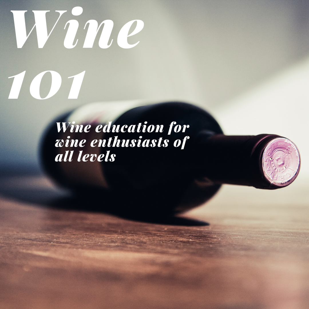Crafts & Vines- Wine 101 Educational Series