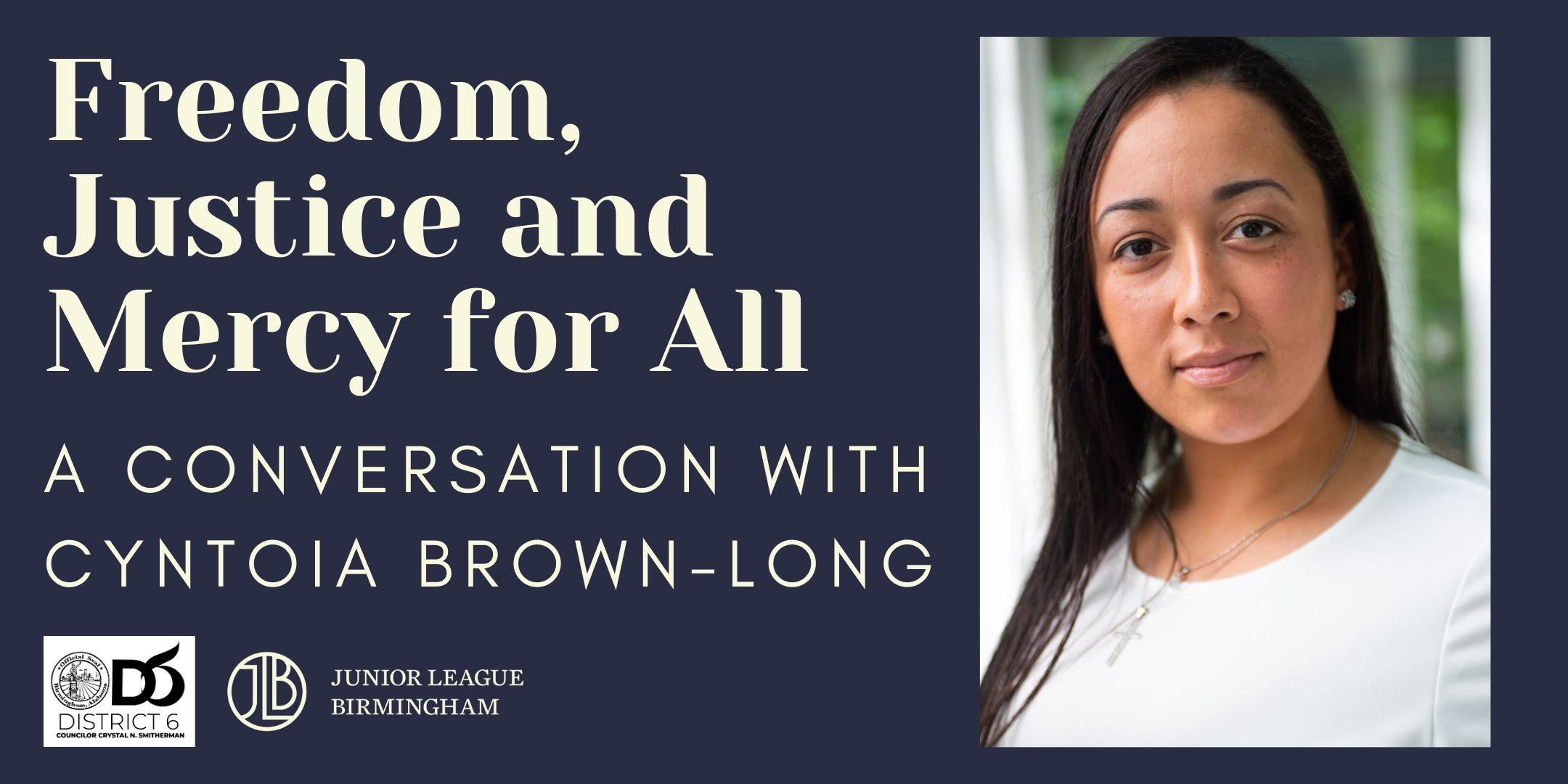 Freedom, Justice, and Mercy for All: A Conversation with Cyntoia Brown-Long