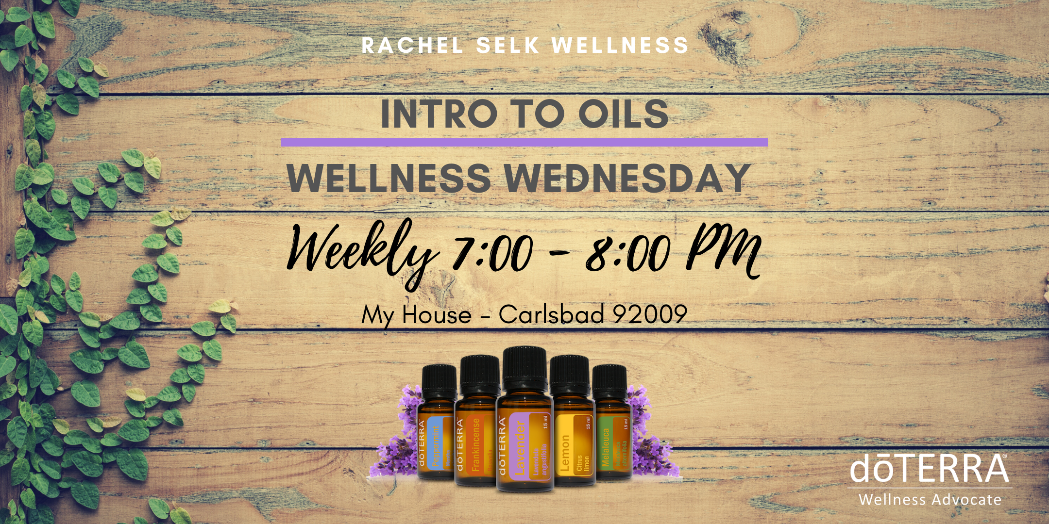 POSTPONED DURING COVID 19 - Wellness Wednesday - Intro to Oils