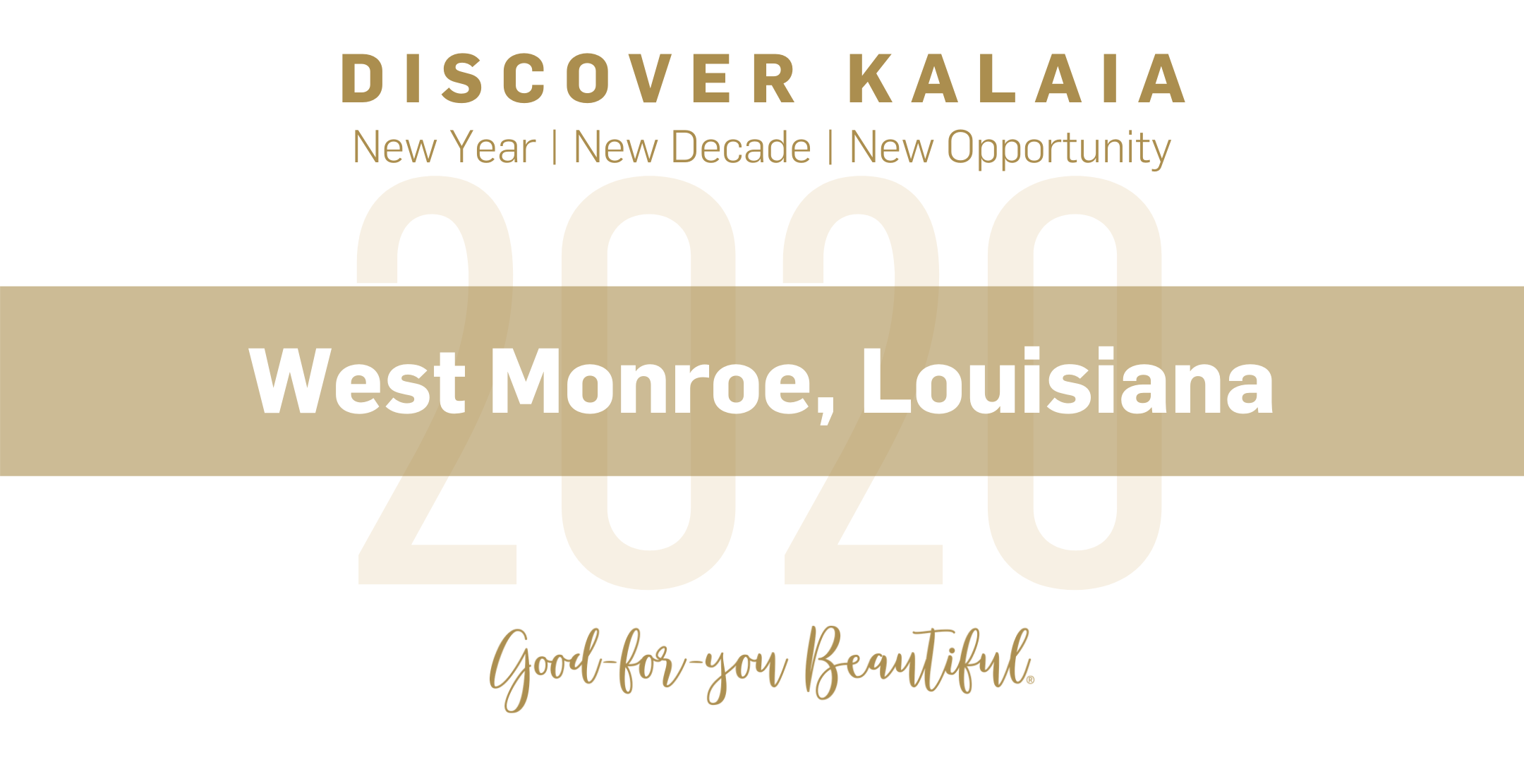 Discover Kalaia - 2020 (Louisiana)