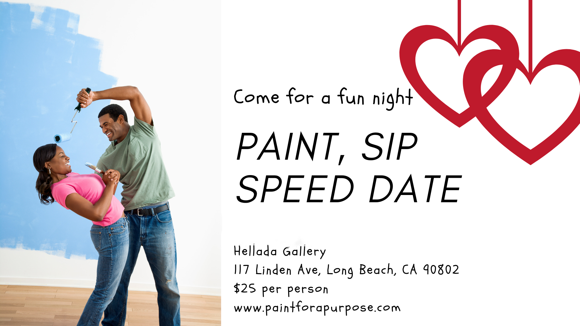 PAINT, SIP, AND SPEED DATE UNDER 45