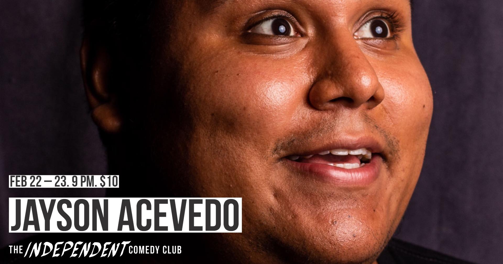 Jayson Acevedo LIVE | The Independent CC