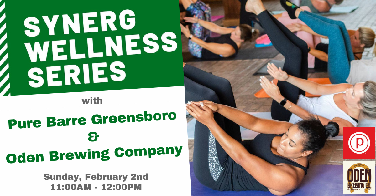 synerG Wellness Series: Pure Barre Greensboro with Oden Brewing Company