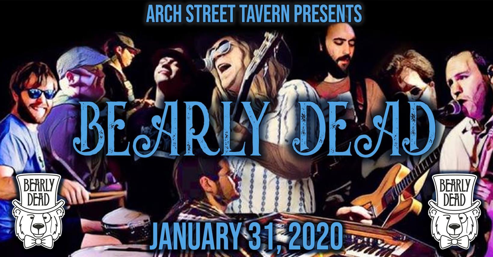 Bearly Dead at Arch Street Tavern