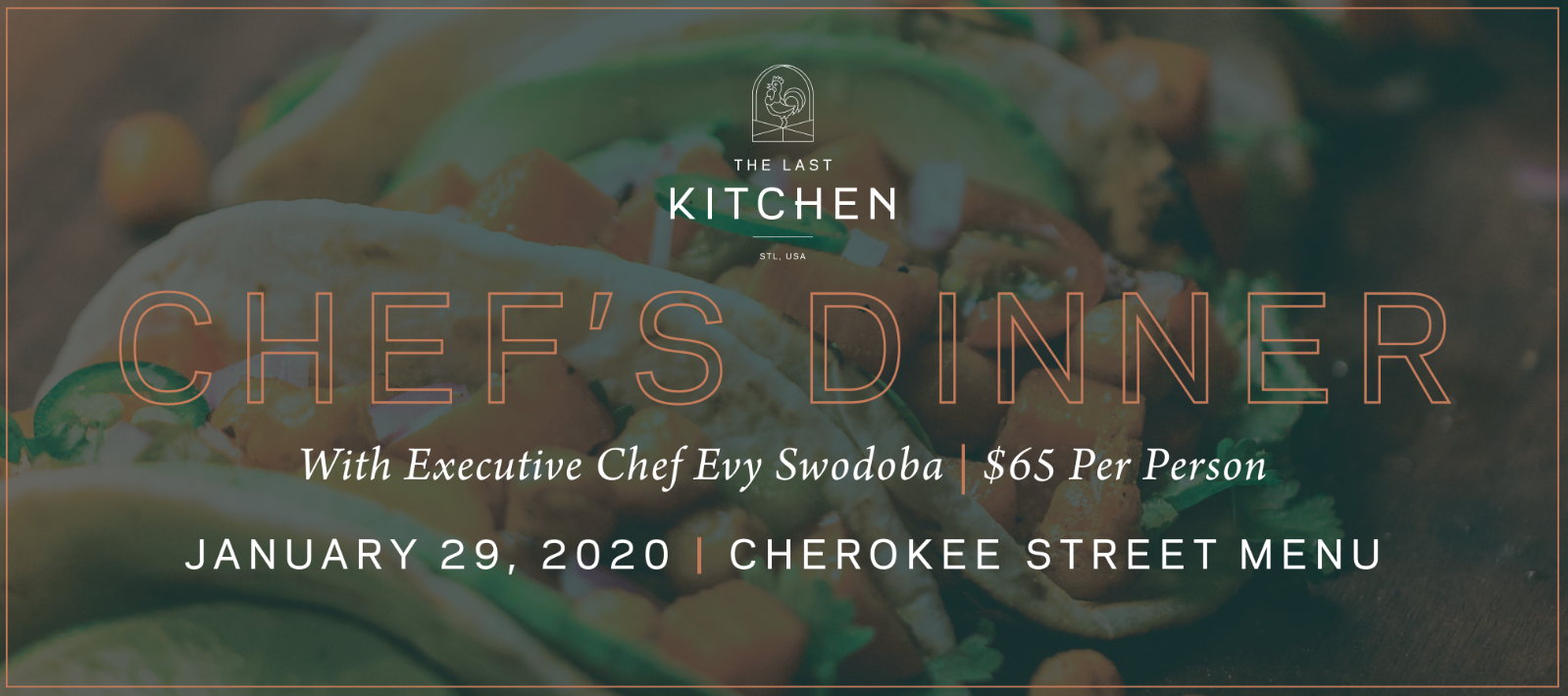 Chef's Dinner Neighborhood Series: Cherokee Street with Patron Tequila