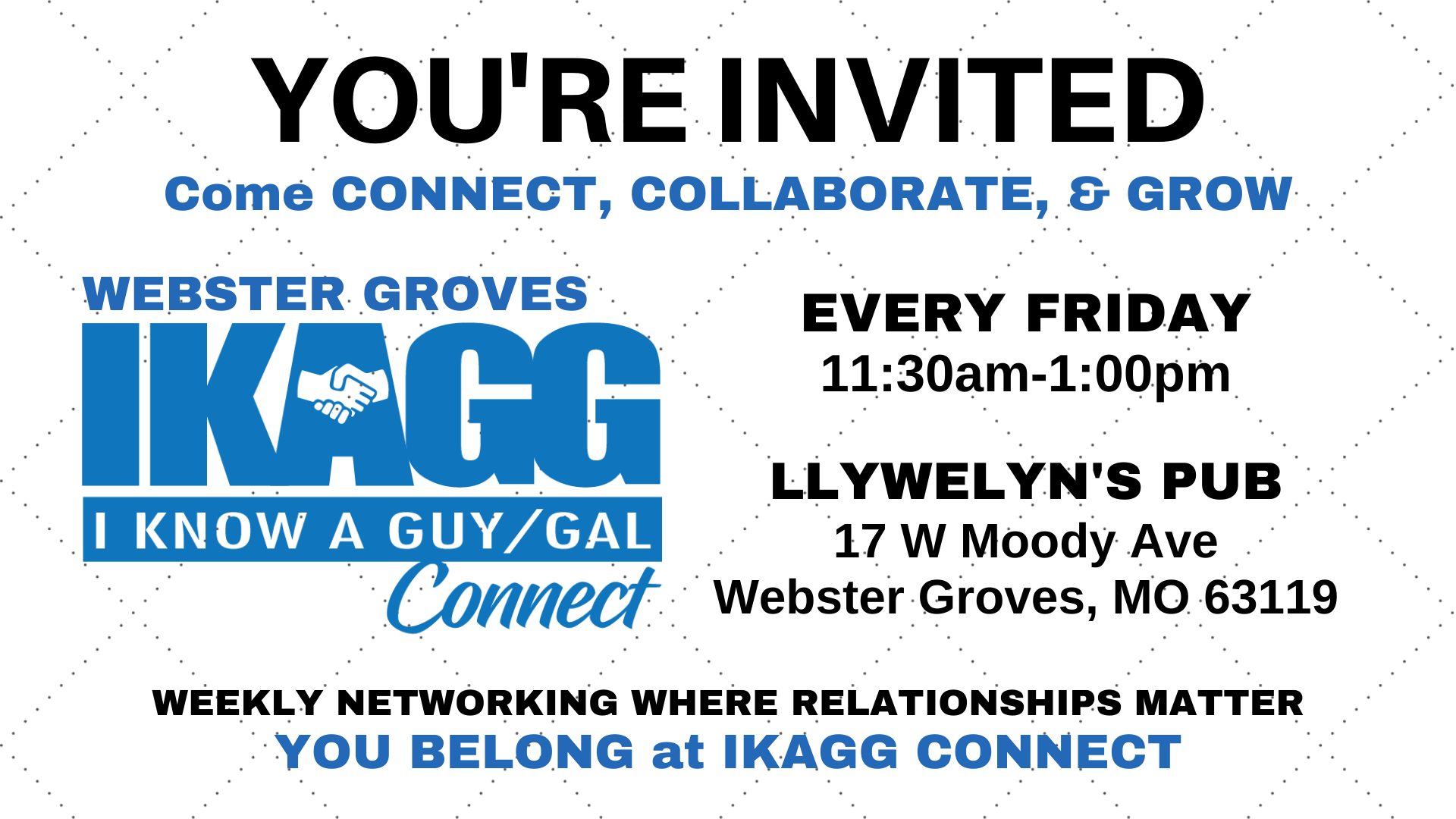 Webster Groves IKAGG CONNECT Weekly Meeting