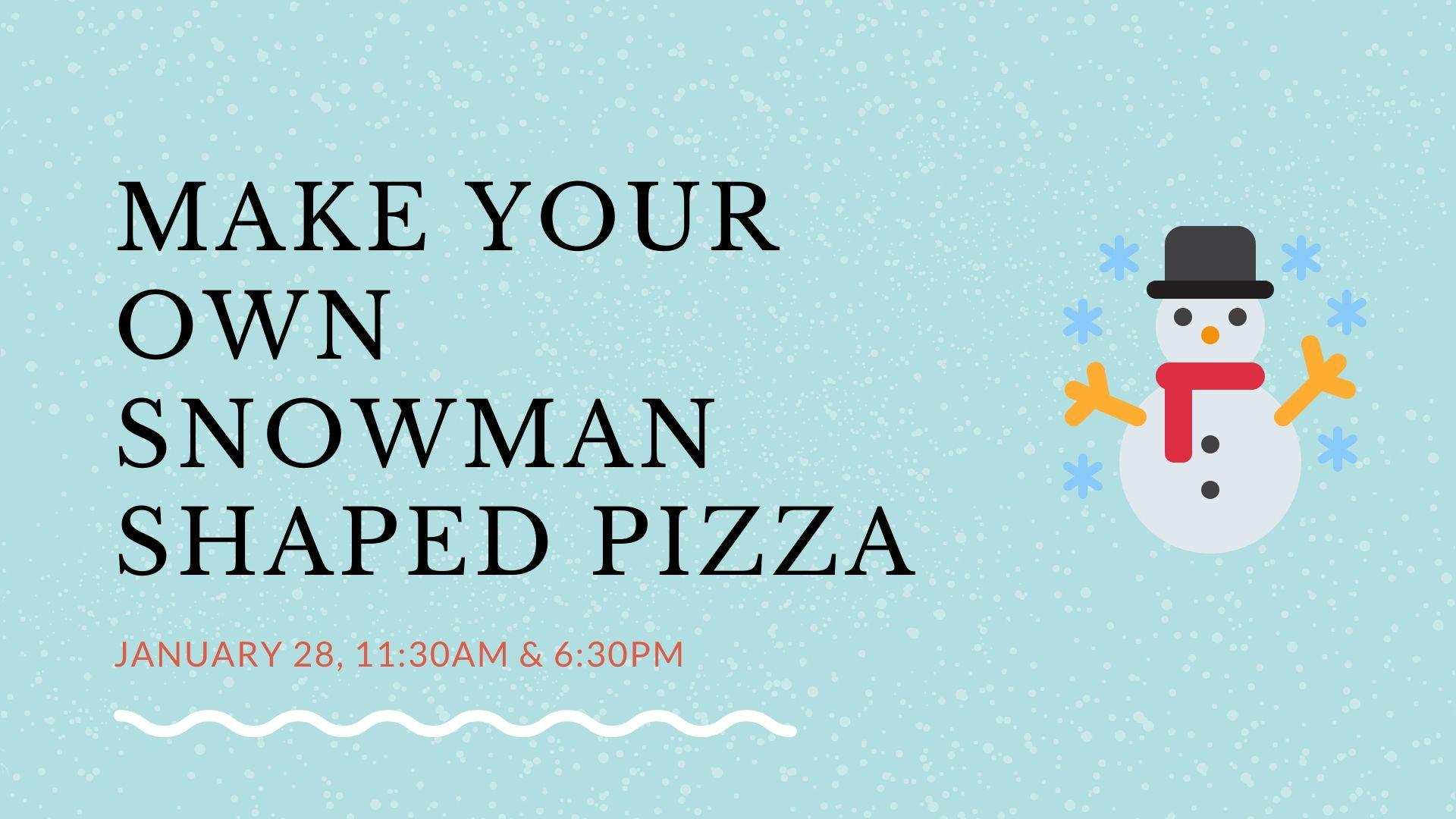 Make Your Own Snowman Shaped Pizza