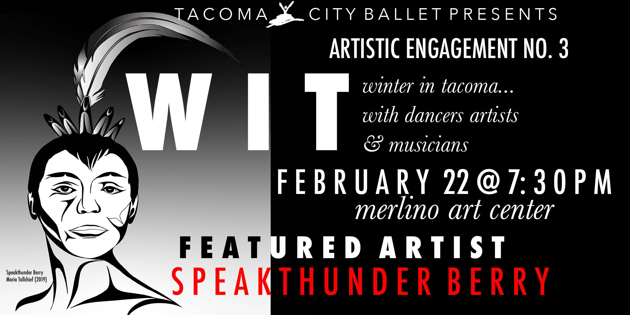 Winter in Tacoma... with dancers artists & musicians