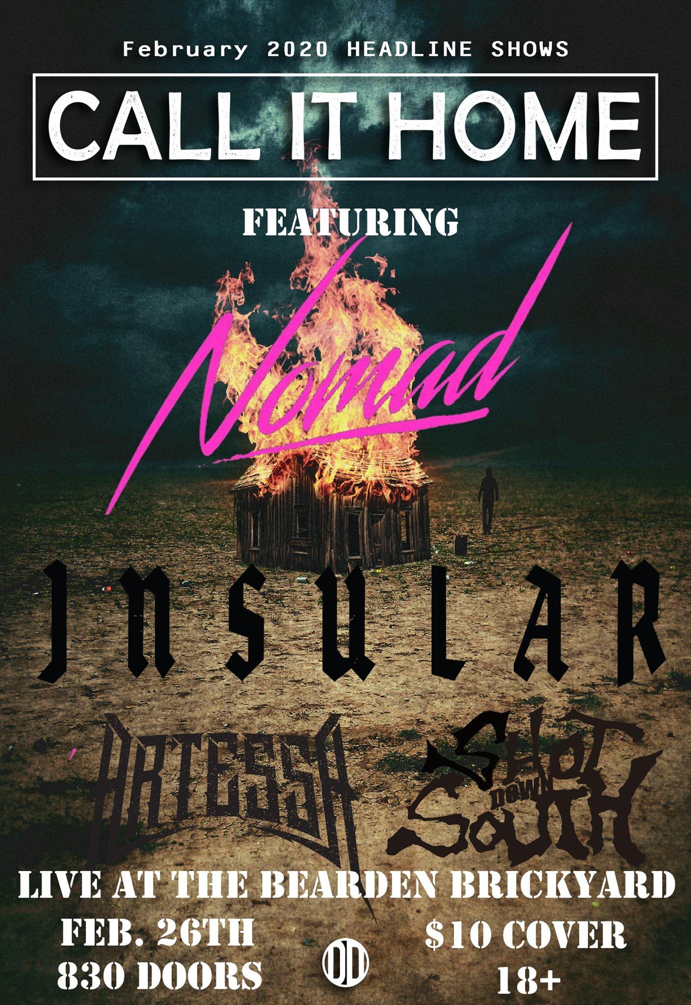 Metalcore Night ft Call It Home, Nomad, Insular. Shot Down South