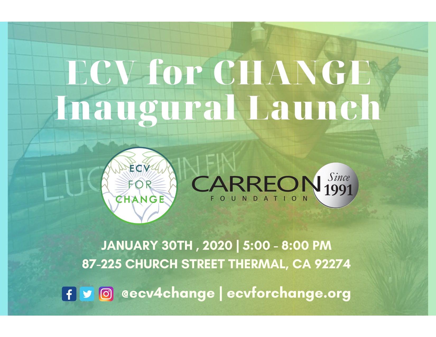 ECV for CHANGE Inaugural Launch!