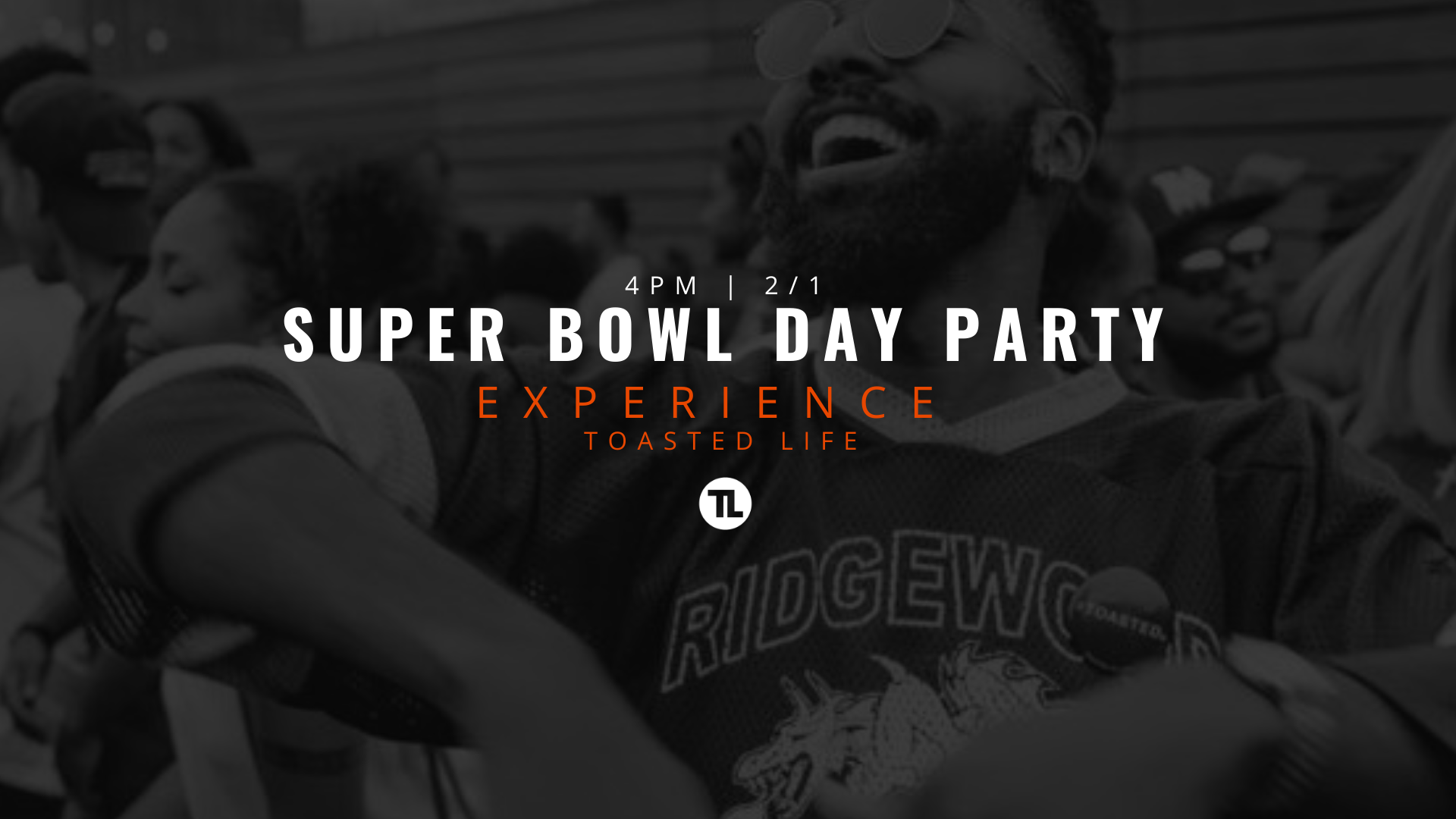 Super Bowl Celebrity Day Party | Powered By Toasted Life