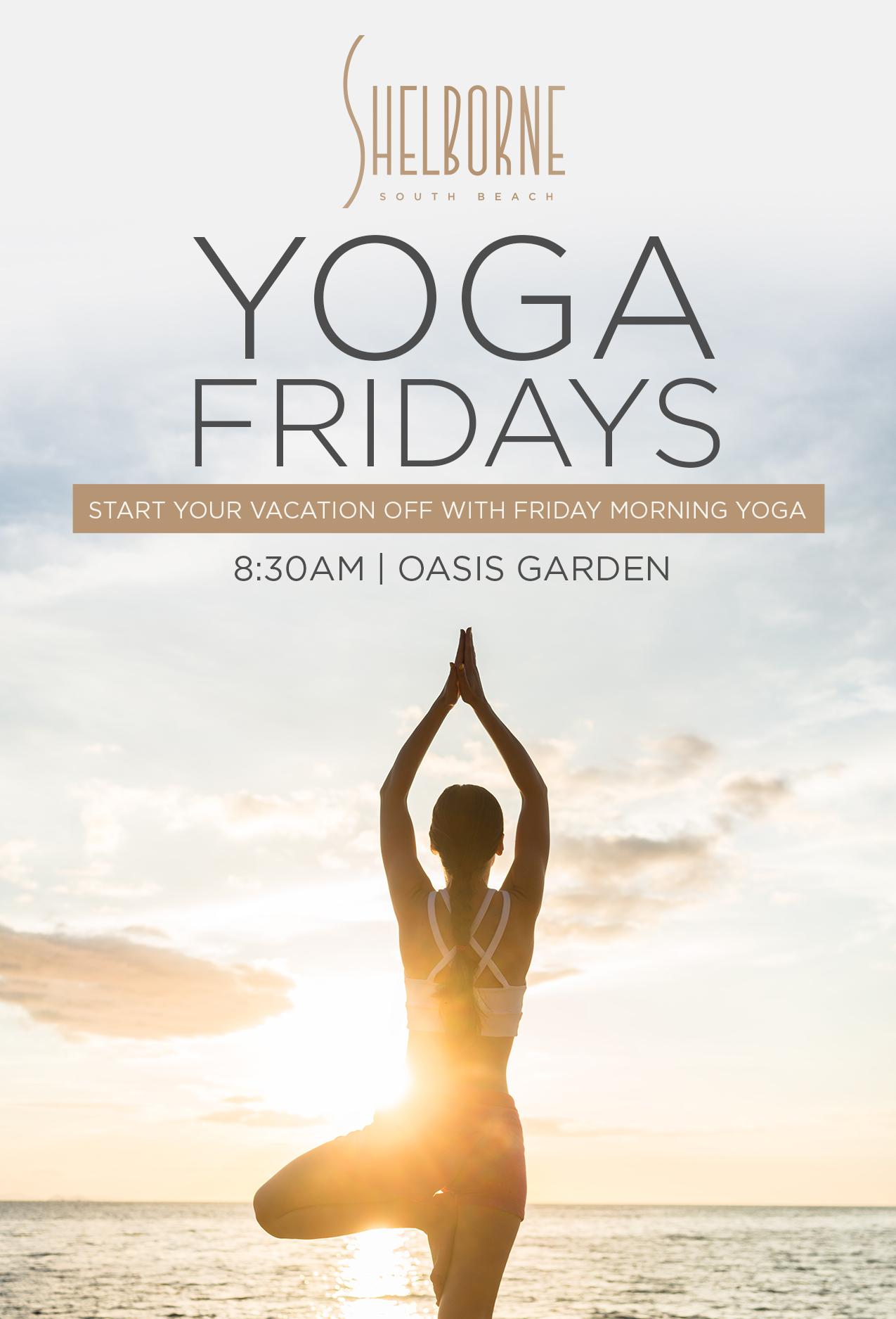 Yoga Fridays at the Shelborne South Beach