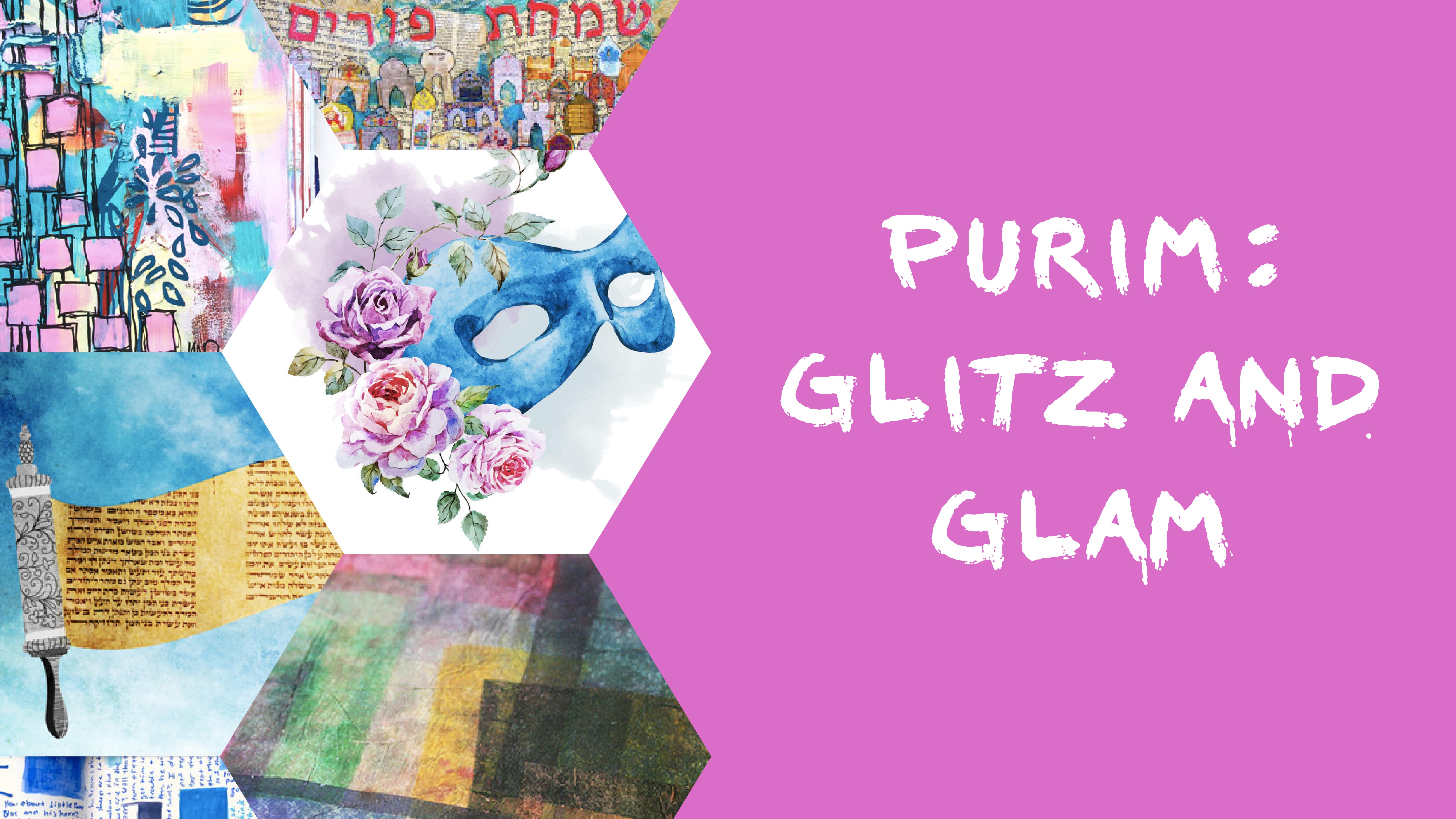 Art Journaling- Purim: Glitz and Glam