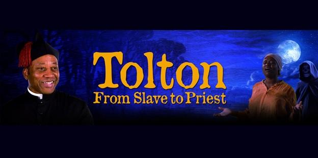 TOLTON: from Slave to Priest