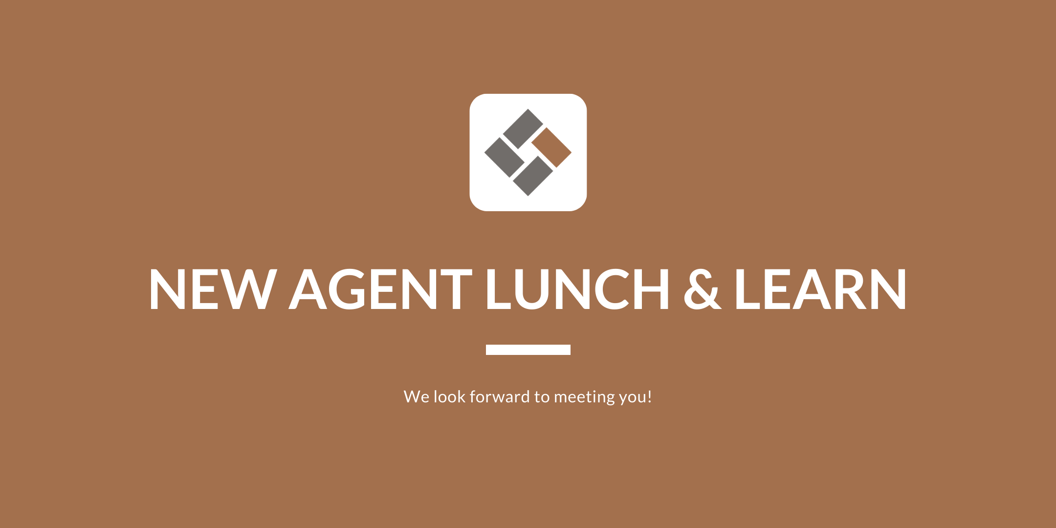New Agent Lunch & Learn