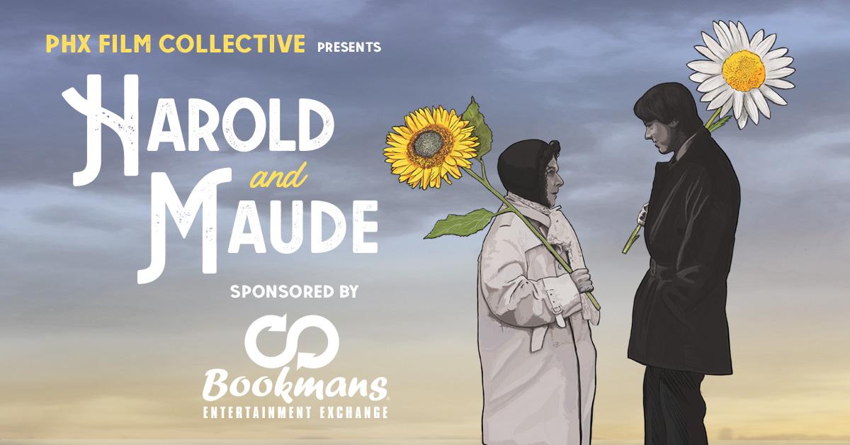 PHX Film Collective presents Harold and Maude