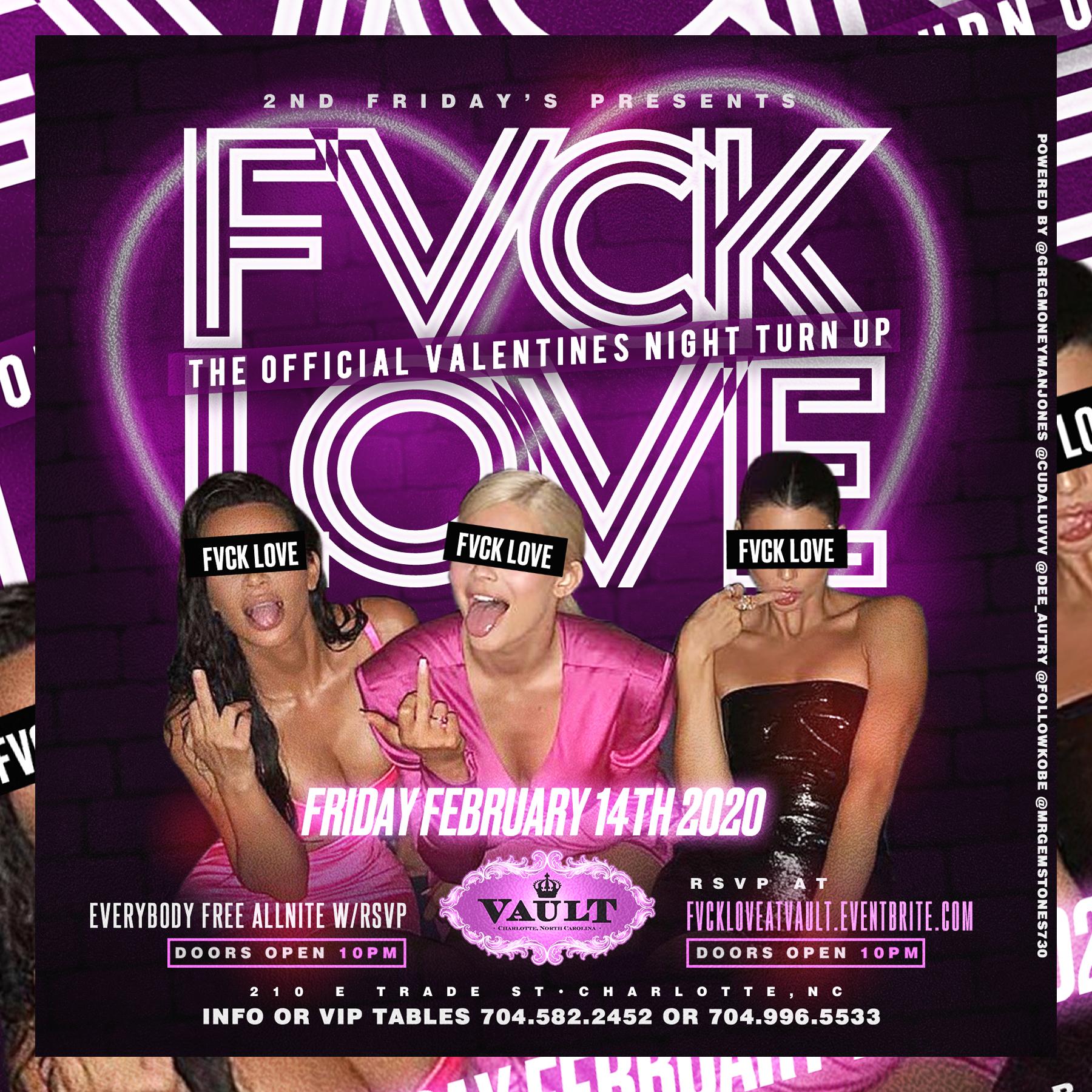 2nd fridays at vault present “FVCK LOVE” valentine day party